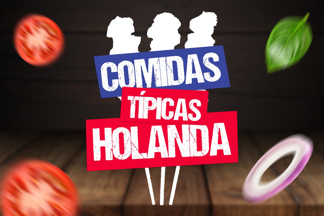 3 receitas típicas da Holanda